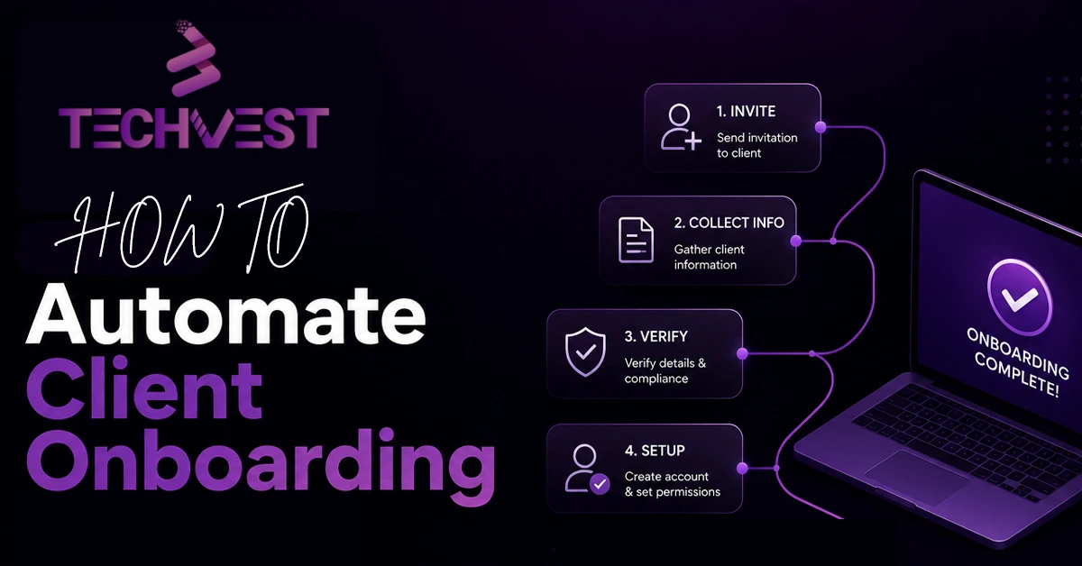 How to Automate Client Onboarding _ Certified Expert Guide & Best Practices