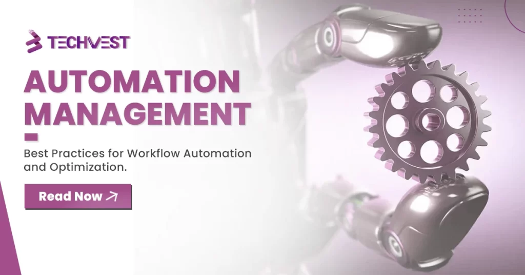 Automation Management & Optimization
